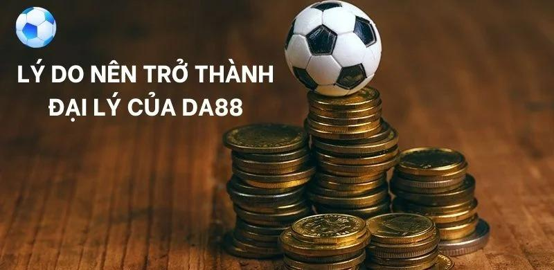 Hướng dẫn đăng ký để trở thành đại lý Da88