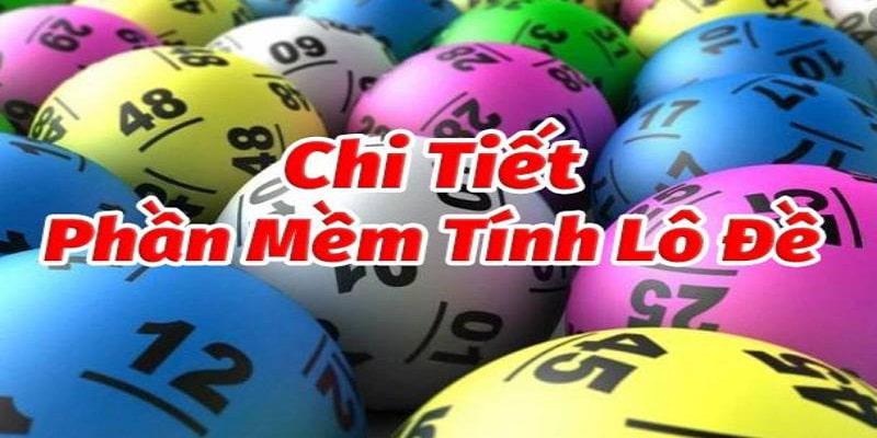 Phần mềm dự đoán số đề là gì?