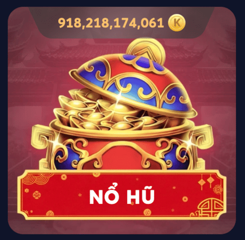 NỔ HŨ